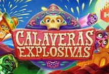 Calaveras Explosivas slot